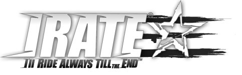 IRATE – I'll Ride Always Till the End