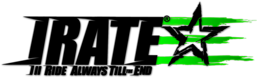 IRATE – I'll Ride Always Till the End